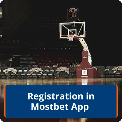 registration mostbet app