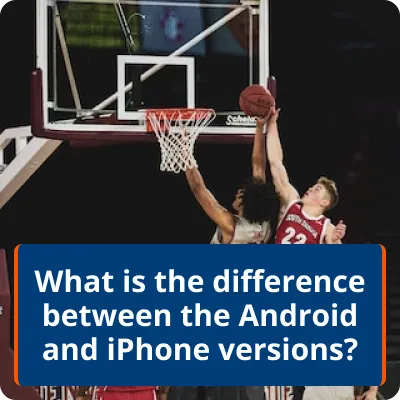 Android and iPhone versions