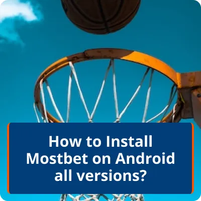 install mostbet on android